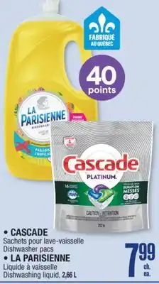 Jean Coutu CASCADE Dishwasher pacs, LA PARISIENNE Dishwashing liquid offer