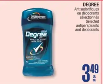 Jean Coutu DEGREE Selected antiperspirants and deodorants offer