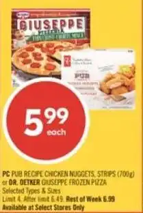 Shoppers Drug Mart PC pub recipe chicken nuggets, strips or dr. oetker giuseppe frozen pizza offer