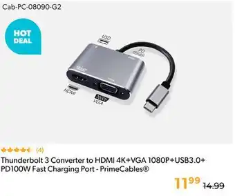 Shopper+ Thunderbolt 3 Converter to HDMI 4K+VGA 1080P+USB3.0+ PD100W Fast Charging Port - PrimeCables offer