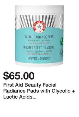 Sephora First Aid Beauty Facial Radiance Pads with Glycolic + Lactic Acids – Exfoliating Pads with AHA offer