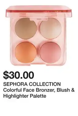 Sephora SEPHORA COLLECTION Colorful Face Bronzer, Blush & Highlighter Palette offer