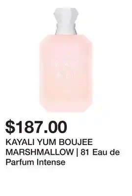 Sephora KAYALI YUM BOUJEE MARSHMALLOW | 81 Eau de Parfum Intense offer