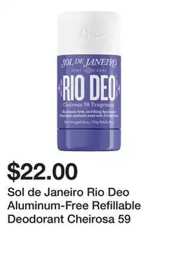 Sephora Sol de Janeiro Rio Deo Aluminum-Free Refillable Deodorant Cheirosa 59 offer