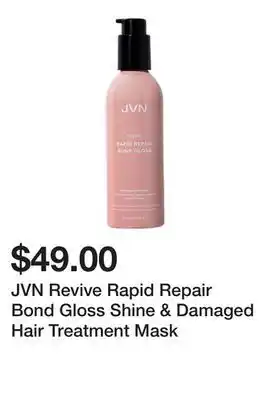 Sephora JVN Revive Rapid Repair Bond Gloss Shine & Damaged Hair Treatment Mask offer