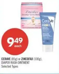 Shoppers Drug Mart Cerave or zincofax, diaper rash ointment offer