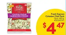 Walmart Fresh Express Coleslaw Club Pack offer