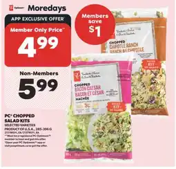 Real Canadian Superstore PC CHOPPED SALAD KITS, 285-396 G offer