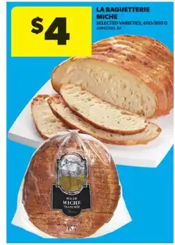 Real Canadian Superstore LA BAGUETTERIE MICHE, 600/800 G offer