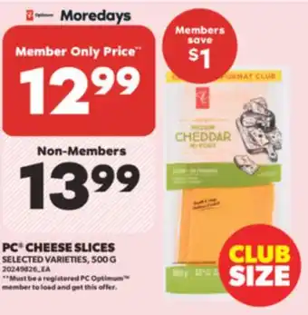 Real Canadian Superstore PC CHEESE SLICES, 500 G offer