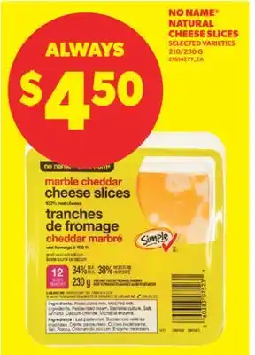 Real Canadian Superstore NO NAME NATURAL CHEESE SLICES, 210/230 G offer