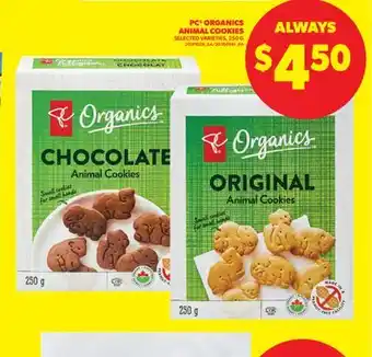 Real Canadian Superstore PC ORGANICS ANIMAL COOKIES, 250 G offer