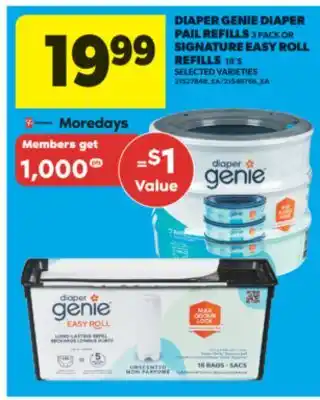 Real Canadian Superstore DIAPER GENIE DIAPER PAIL REFILLS 3 PACK OR SIGNATURE EASY ROLL REFILLS 18'S offer