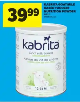 Real Canadian Superstore KABRITA GOAT MILK BASED TODDLER NUTRITION POWDER, 800 G offer