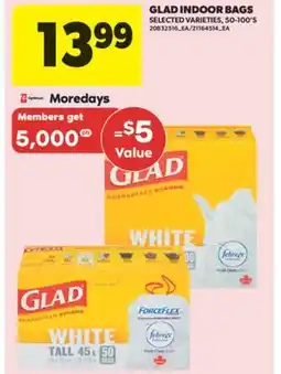 Real Canadian Superstore GLAD INDOOR BAGS, 50-100' S offer