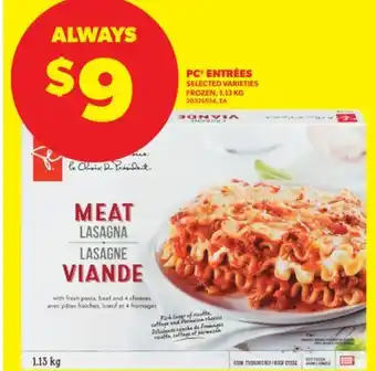 Real Canadian Superstore PC ENTRÉES, 1.13 KG offer