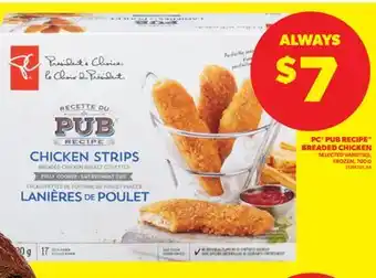 Real Canadian Superstore PC PUB RECIPE BREADED CHICKEN, 700 G offer