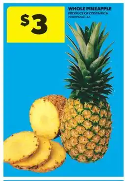 Real Canadian Superstore WHOLE PINEAPPLE offer