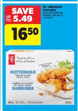 Real Canadian Superstore PC BREADED CHICKEN, 750-907 G offer