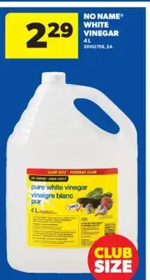 Real Canadian Superstore NO NAME WHITE VINEGAR, 4 L offer