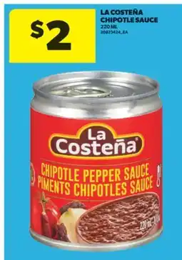 Real Canadian Superstore LA COSTEÑA CHIPOTLE SAUCE, 220 ML offer