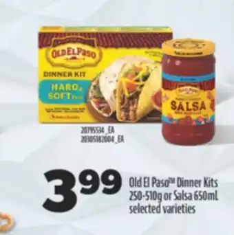 Real Canadian Superstore OLD EL PASO DINNER KITS 250-510 G OR SALSA 650ML offer