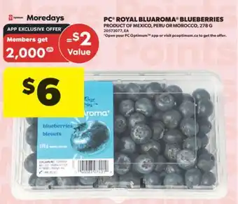 Real Canadian Superstore PC ROYAL BLUAROMA BLUEBERRIES, 278 G offer