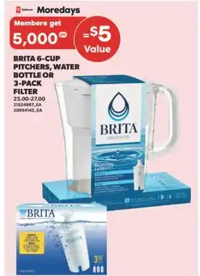 Real Canadian Superstore BRITA 6-CUP PITCHERS, WATER BOTTLE OR 3-PACK FILTER offer