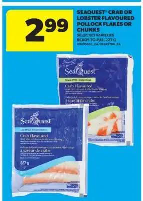 Real Canadian Superstore SEAQUEST CRAB OR LOBSTER FLAVOURED POLLOCK FLAKES OR CHUNKS, 227 G offer