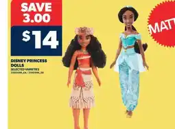 Real Canadian Superstore DISNEY PRINCESS DOLLS offer