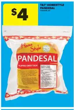 Real Canadian Superstore T & T HOMESTYLE PANDESAL offer