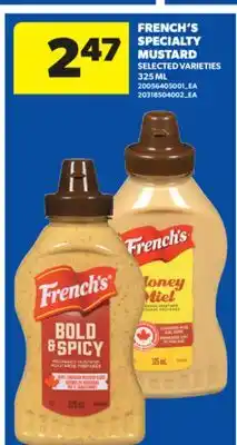 Real Canadian Superstore FRENCH'S SPECIALTY MUSTARD, 325 ML offer