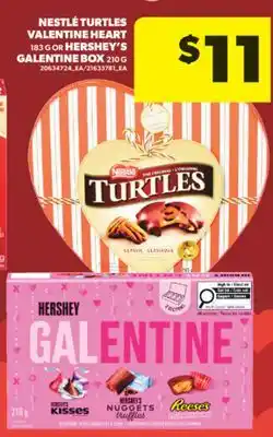 Real Canadian Superstore NESTLÉ TURTLES VALENTINE HEART, 183 G OR HERSHEY'S GALENTINE BOX, 210 G offer