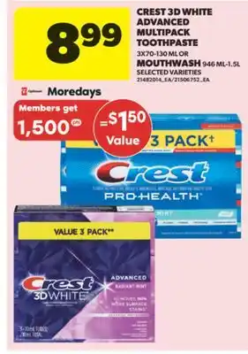 Real Canadian Superstore CREST 3D WHITE ADVANCED MULTIPACK TOOTHPASTE 3X70-130 ML OR MOUTHWASH 946 ML-1.5L offer