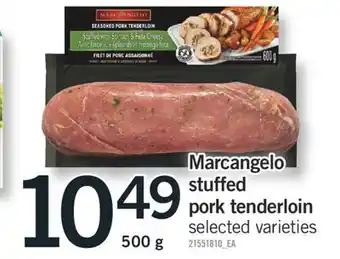 Fortinos MARCANGELO STUFFED PORK TENDERLOIN, 500 g offer