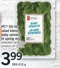 Fortinos PC 50-50 SALAD BLEND, BABY SPINACH OR SPRING MIX, 283-312 g offer