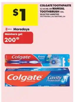 Real Canadian Superstore COLGATE TOOTHPASTE 52-95 ML OR MANUAL TOOTHBRUSH 1 EA offer