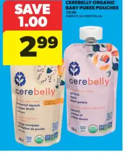 Real Canadian Superstore CEREBELLY ORGANIC BABY PUREE POUCHES, 128 ML offer