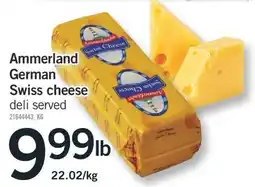 Fortinos AMMERLAND GERMAN SWISS CHEESE offer