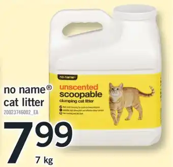 Fortinos NO NAME CAT LITTER, 7 kg offer