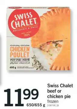 Fortinos SWISS CHALET BEEF OR CHICKEN PIE, 650/655 G offer