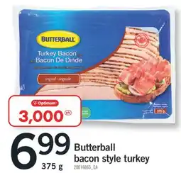 Fortinos BUTTERBALL BACON STYLE TURKEY, 375 G offer