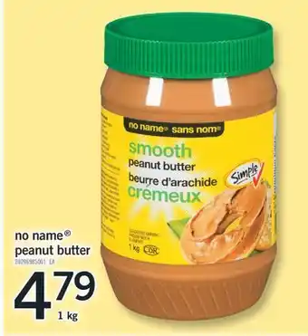 Fortinos NO NAME PEANUT BUTTER, 1 kg offer