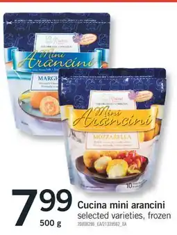 Fortinos CUCINA MINI ARANCINI, 500 G offer