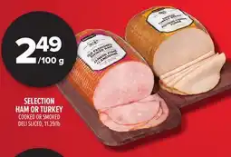 Metro SELECTION HAM OR TURKEY offer