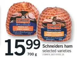 Fortinos SCHNEIDERS HAM, 700 G offer