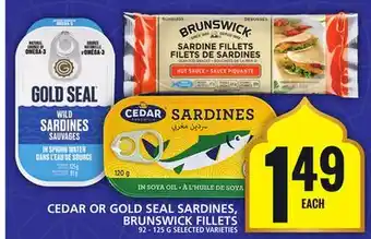 Food Basics CEDAR OR GOLD SEAL SARDINES, BRUNSWICK FILLETS offer