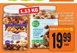 Food Basics SELECTION OR LIFE SMART DELUXE MIXED NUTS offer