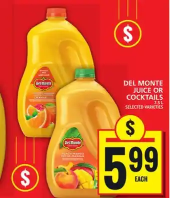 Food Basics DEL MONTE JUICE OR COCKTAILS offer