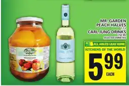 Food Basics MR. GARDEN PEACH HALVES OR CARL JUNG DRINKS offer